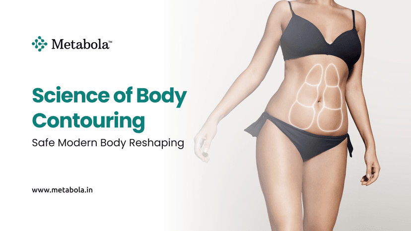 Science of Body Contouring: How Modern Treatments Reshape Your Body Safely