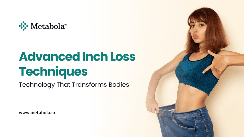 Advanced Inch Loss Techniques: Technology That Transforms Bodies